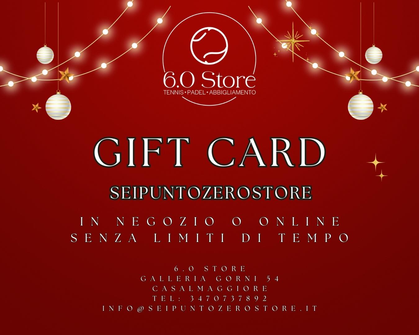 Gift Card 6.0 Store Abbigliamento e Calzature Uomo e Donna – Sportswear - Tennis & Padel - Seipuntozerostore