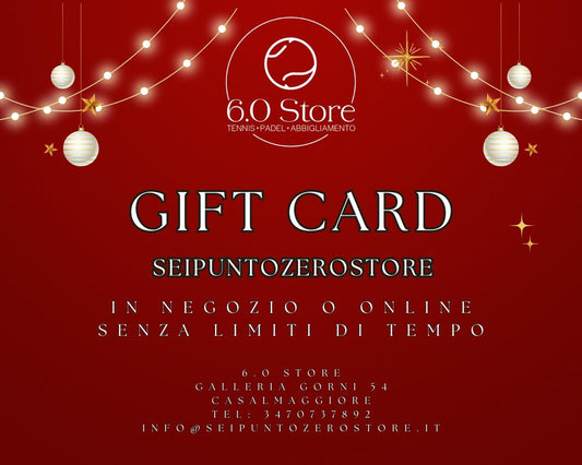 Gift Card 6.0 Store Abbigliamento e Calzature Uomo e Donna – Sportswear - Tennis & Padel - Seipuntozerostore
